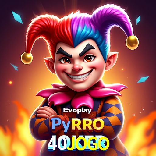 40JOGO: Jogos de Caça-Níqueis-Altas Recompensas, Roleta-Velocidade, Blackjack-Desafios Máximos